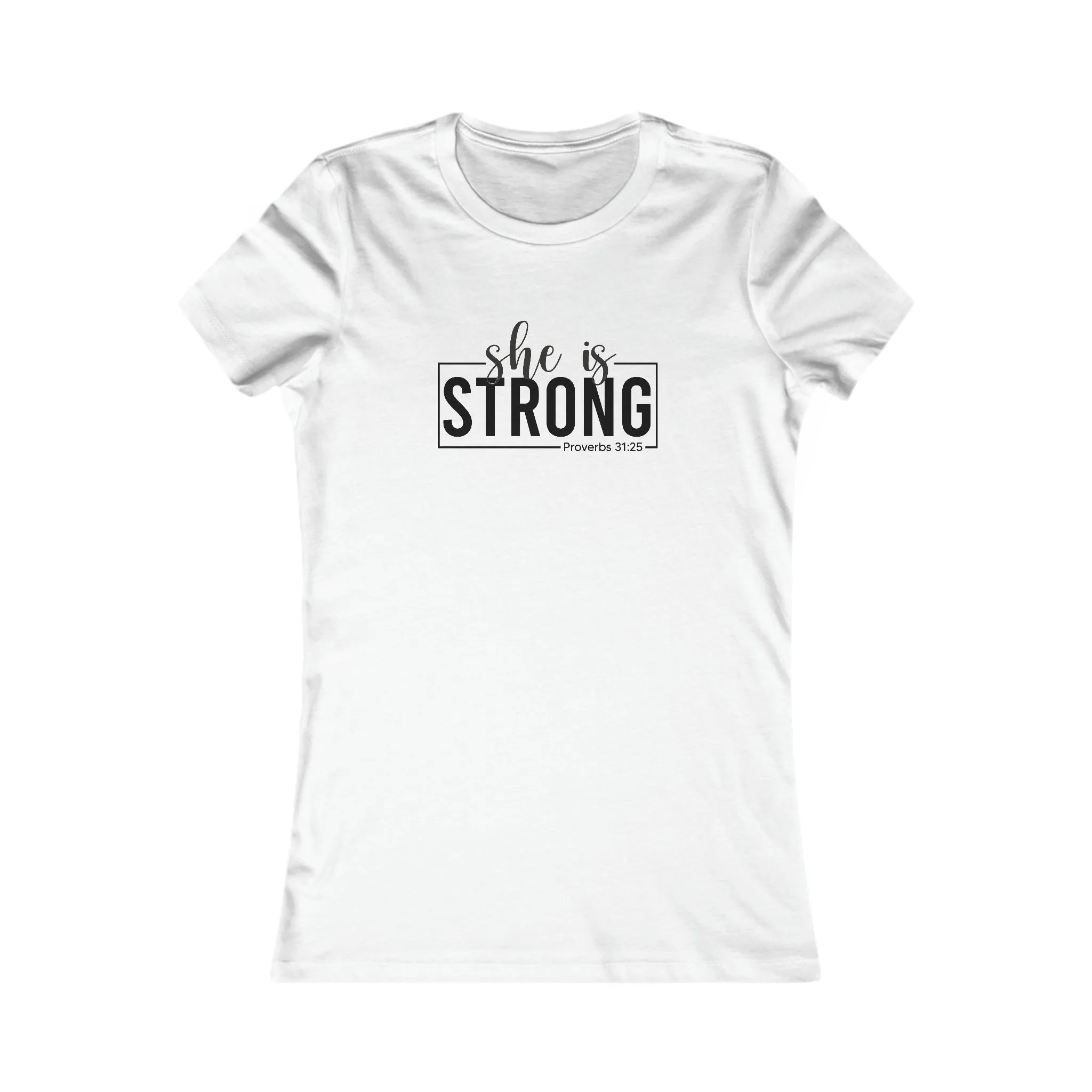 She is STRONG - Women's Favorite Tee - Black Logo - Plain Back