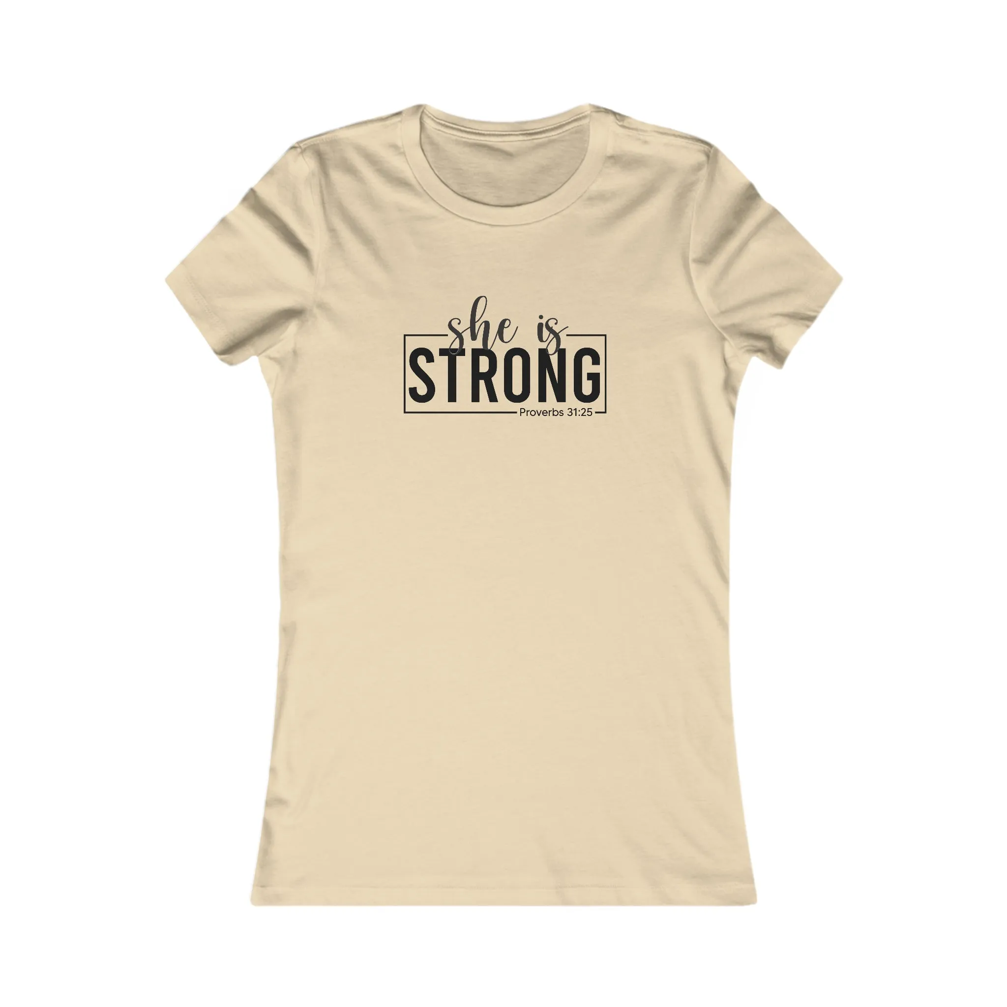 She is STRONG - Women's Favorite Tee - Black Logo - Plain Back
